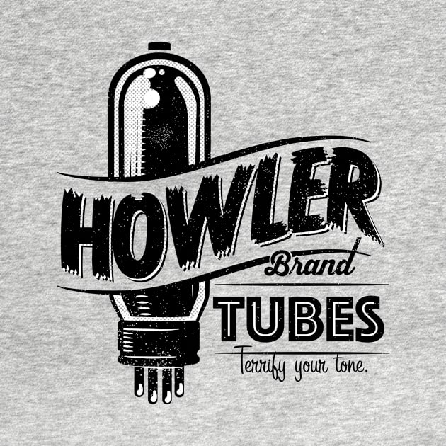 Old Howler Brand Vacuum Tube custom graphic by SerifsWhiskey